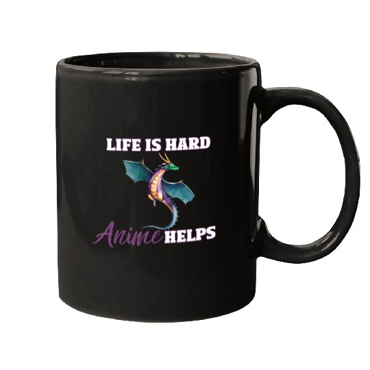 Life is Hard, Anime Helps Mugs