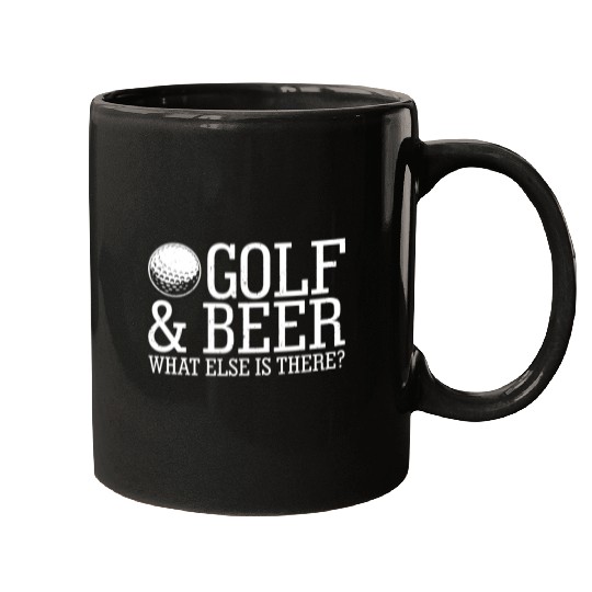 Golf Beer What Else Is There Mugs
