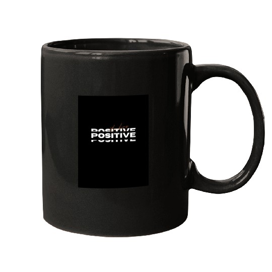 Positive Mugs