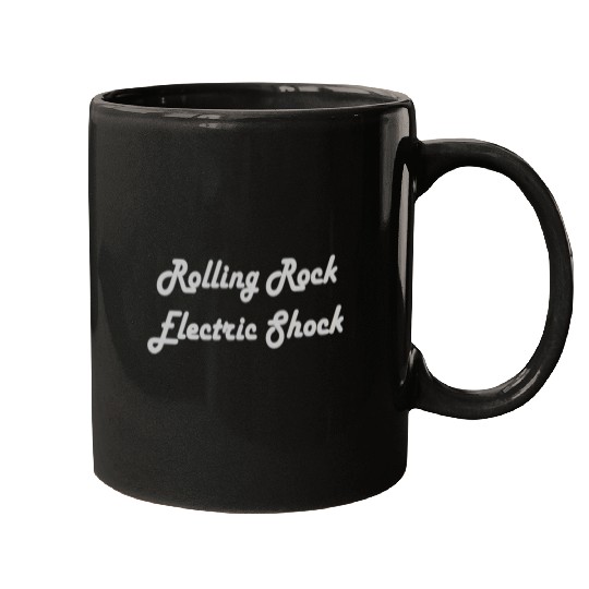 Rolling rock electric shock Mugs