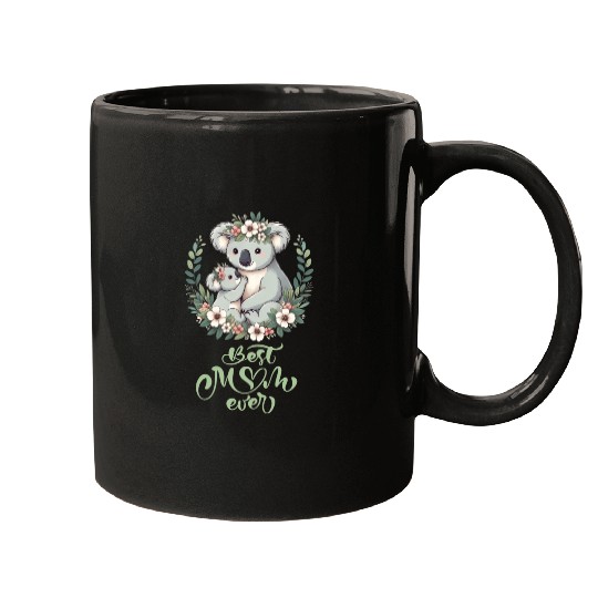 Best Mom Ever Koala Embrace Floral Wreath Mugs