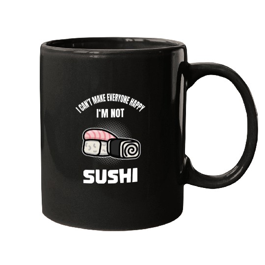 Funny Sushi Lover Foodie Quote Humor Mugs