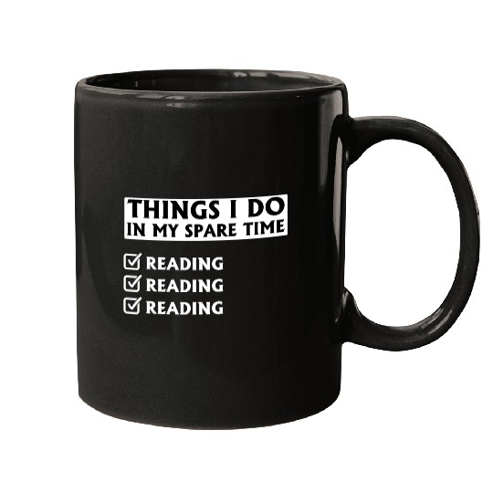 Things i do in my spare time Reading Mugs