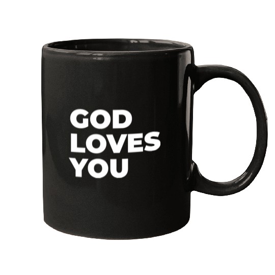 god loves you Mugs