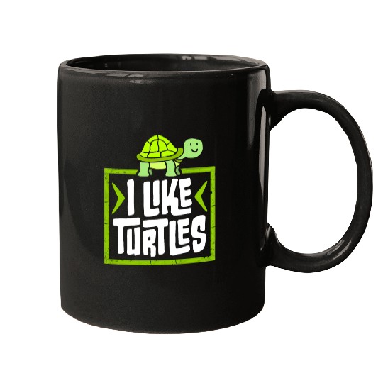 I Like Turtles Cute Tortoise Love Turtle Lover Mugs