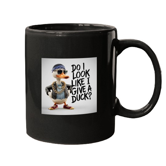 Do I Look Like I give a Duck Mugs