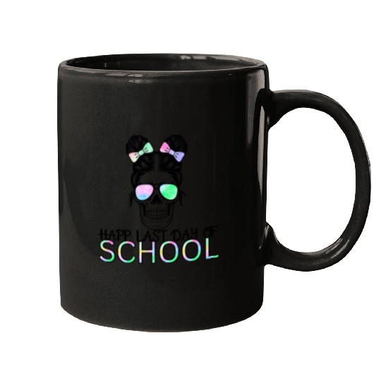 mom lif Happy last day of student's graduation Mugs