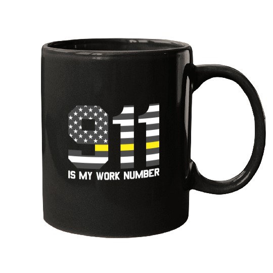911 Is My Work Number Dispatcher Funny Dispatch911 Mugs