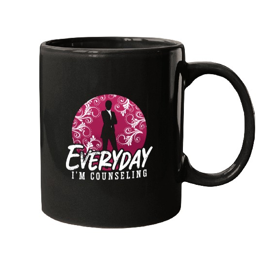 School Counselor Everyday I'm Counseling Therapist Mugs