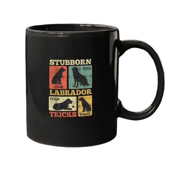 Labrador Lover STUBBORN LABRADOR TRICKS Labrador Mugs