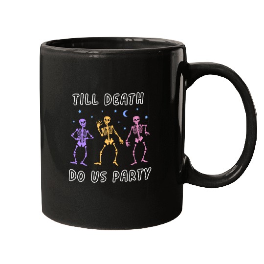 Til Death Do Us Party Halloween Dancing Skeleton Mugs