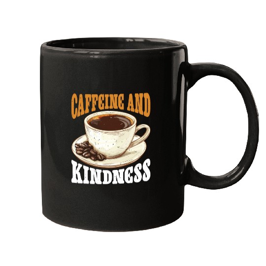 Caffeine And Kindness 6 Mugs