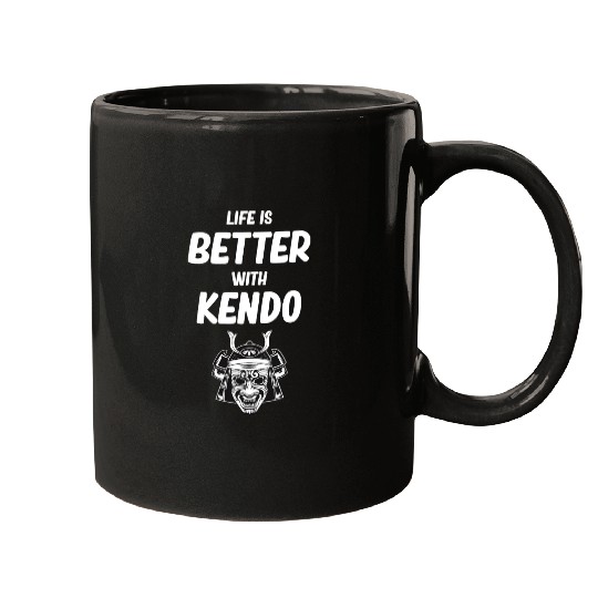 Life Is Better With Kendo Ninjutsu Fencing Combat Mugs