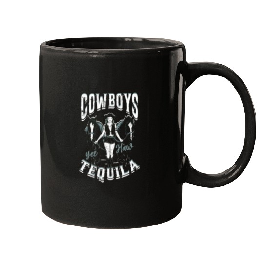 Cowboys and Tequila - Cowgirl Mugs