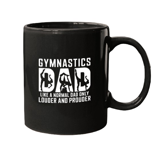 Like Normal But Louder Dad Funny Gymnastics Dad Mugs