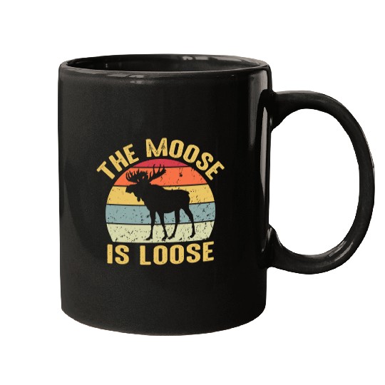 Moose Is Loose Vintage Funny Wild Animal Nature Mugs