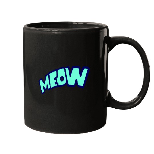 Funny Meow Cat Cartoon Text Quote Comic Letters Mugs