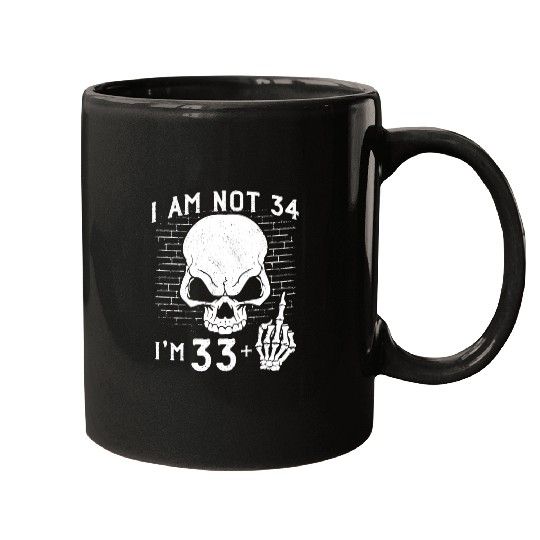 I Am 33 Plus Middle Finger - 34th Birthday Mugs