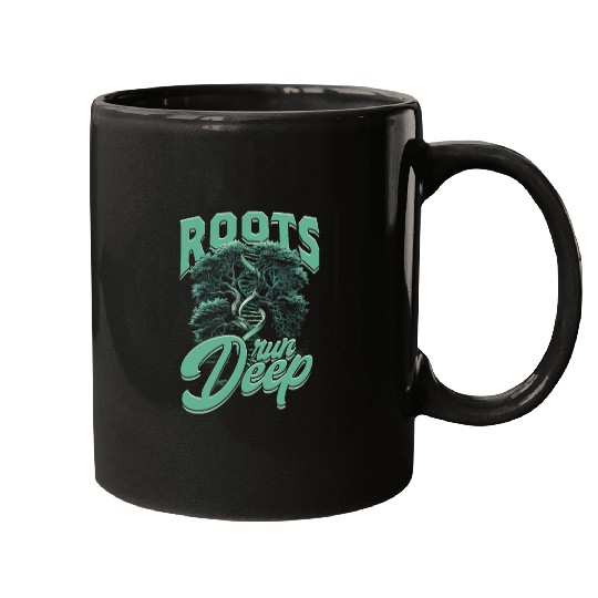 Genealogy Genealogist Roots Run Deep Mugs