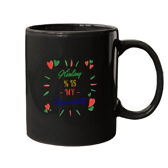 Healing is my responsibility Mugs