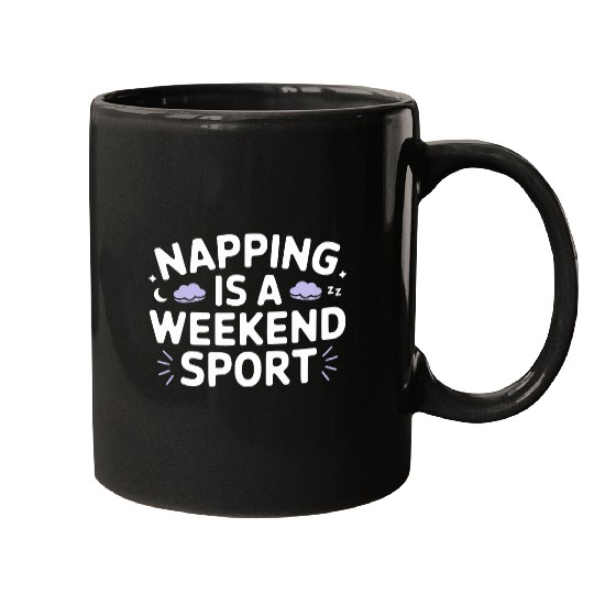 Napping is a weekend sport Mugs