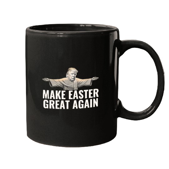Make Easter Great Again Funny Trump Jesus Mugs