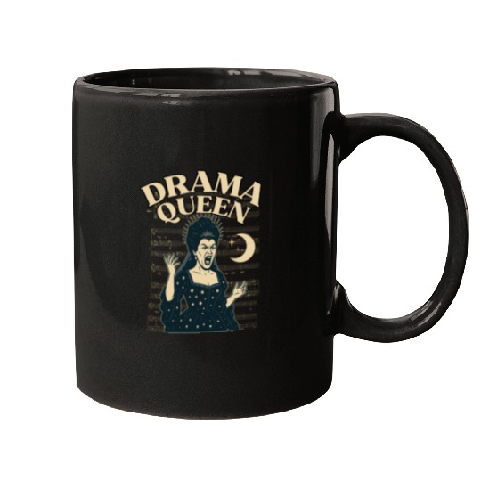 Drama Queen – Loud, Proud, and Slightly Unhinged Mugs