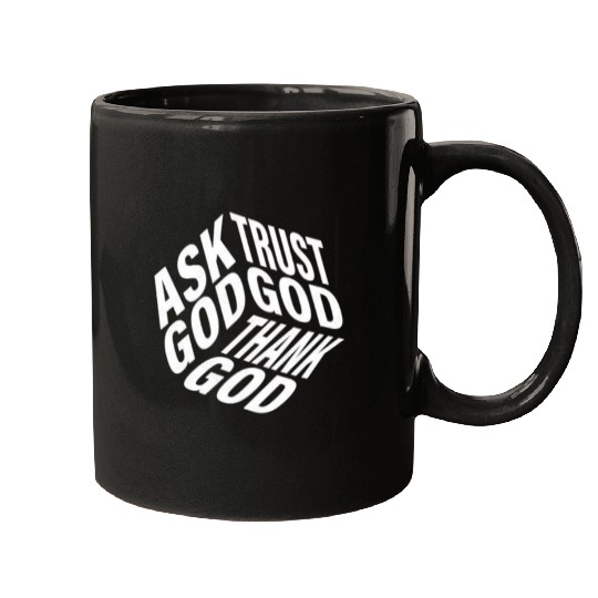 Ask Trust Thank God | 3D Faith-Inspired Typograph Mugs