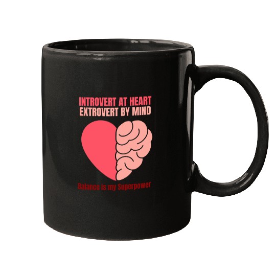 Introvert at Heart Extrovert by Mind Mugs