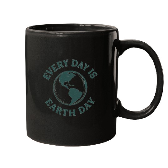 Nature lovers every day is earth day Mugs