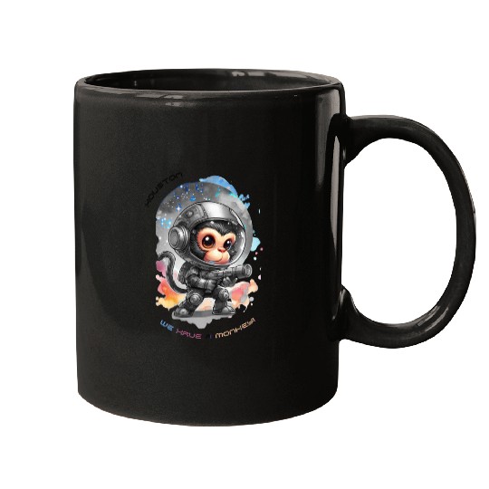 Houston We Have A Monkey Mugs