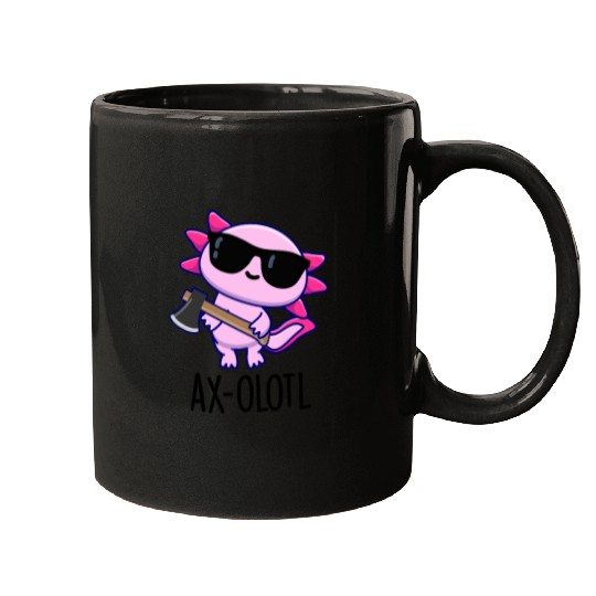 Ax-olotl Funny Animal Axolotl Pun Mugs