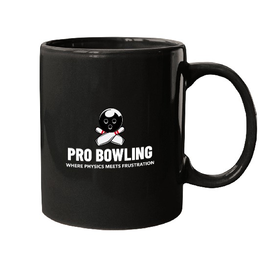 Pro Bowling—Where Physics Meets Frustration Mugs