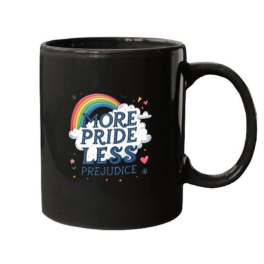 More Pride Less Prejudice Rainbow Pride Month LGBT Mugs