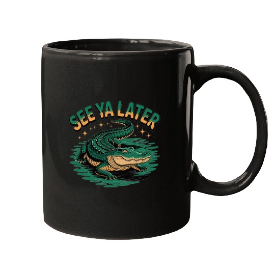 See Ya Later Alligator Retro Gator Joke Mugs