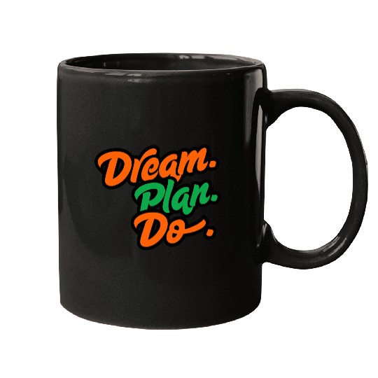 Inspirational Dream Plan Do Typography Mugs