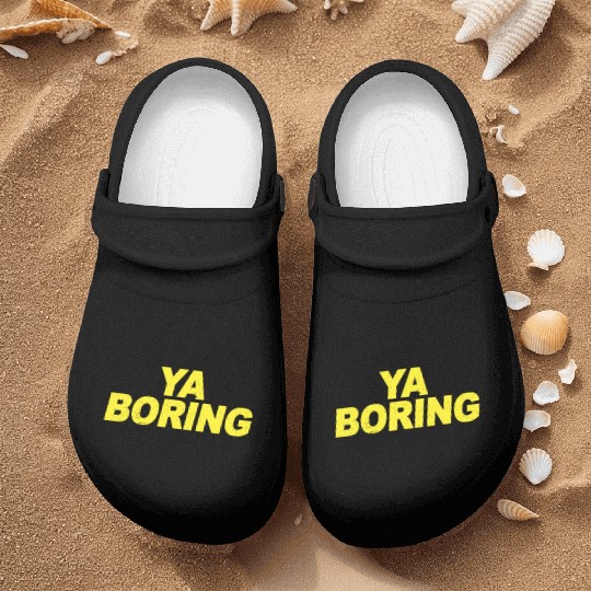 Ya Boring Brooklyn Nine Nine B99 Quotes Nurse Clogs