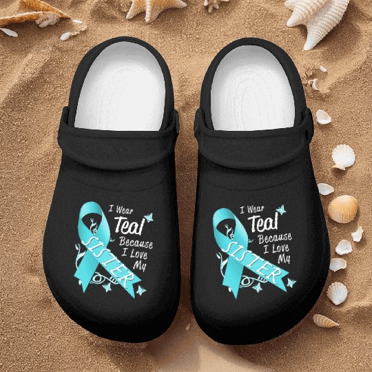 Love Sister Teal Ribbon Ovarian Cancer Awareness S Nurse Clogs