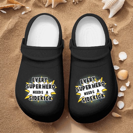 Every Superhero Needs A Sidekick for Newborn Nurse Clogs