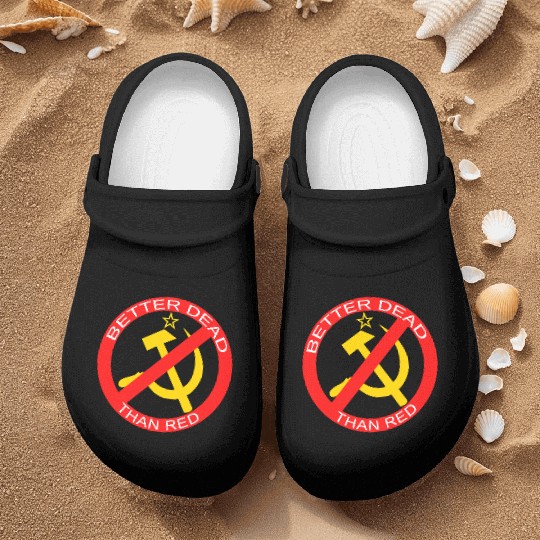 Better Dead Than Red Hammer and Sickle Nurse Clogs
