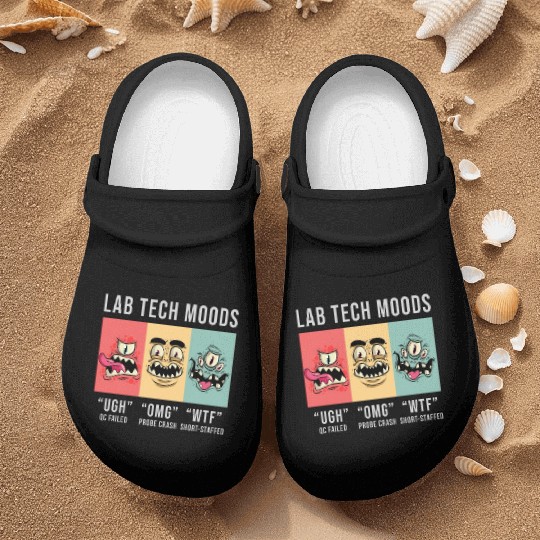 Lab Tech Moods Laboratory Science Technician Gift Nurse Clogs