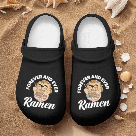 Forever And Ever Ramen Funny Ramen Lover Gift Nurse Clogs
