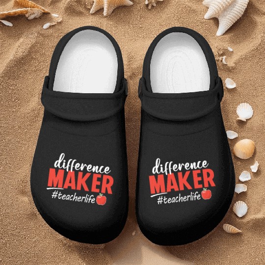 Difference Maker Teacher Life Funny Nurse Clogs
