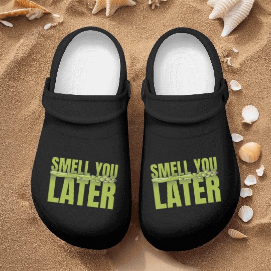 Smell You Later Vegetable Vegan Lover Asparagus Nurse Clogs