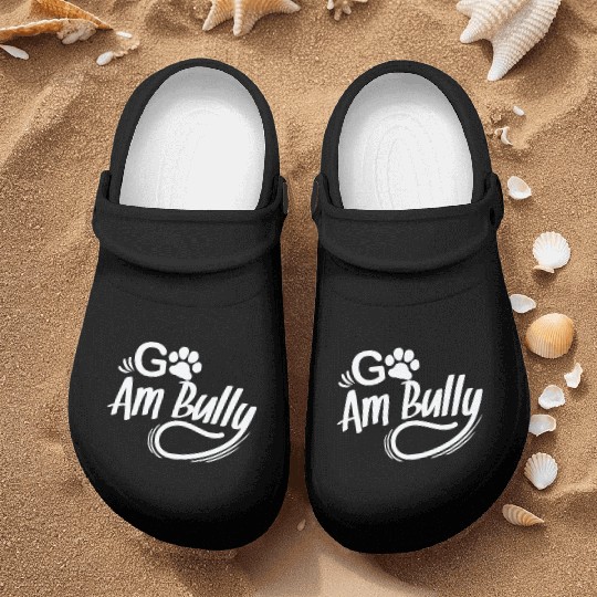 Go Am Bully Bulldog Pet Dog breed Nurse Clogs