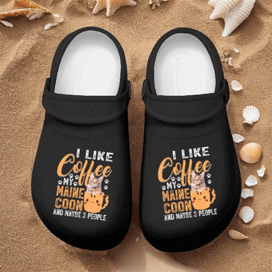 Like Coffee My Maine And Maybe 3 People Nurse Clogs