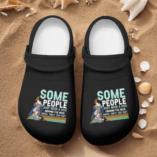 Some People Need A Hug BJJ Jiu Jitsu funny Graphic Nurse Clogs