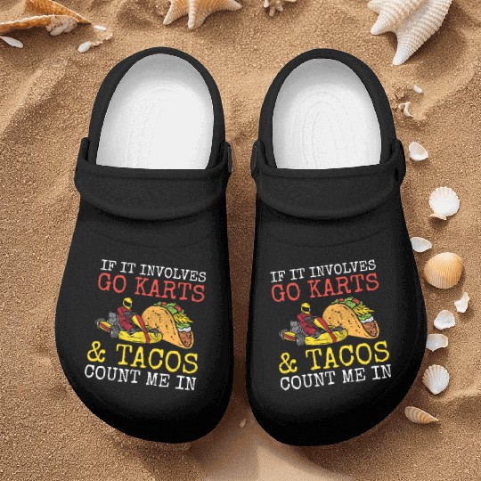 Go Karts Tacos Go Kart Racing Kart Racer Karting M Nurse Clogs
