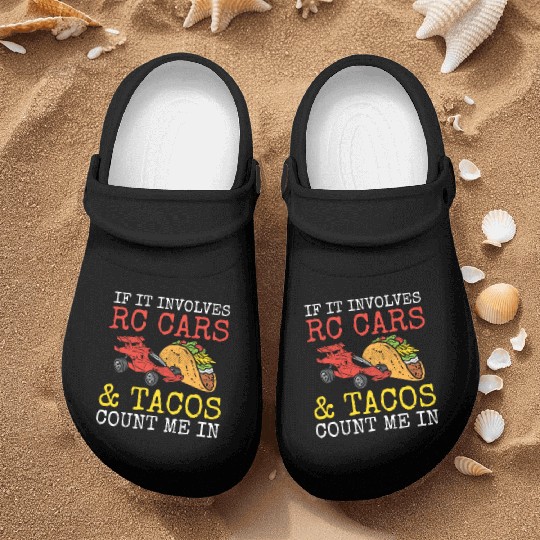 Tacos & RC Car Racing Remote Control Taco Lover Me Nurse Clogs