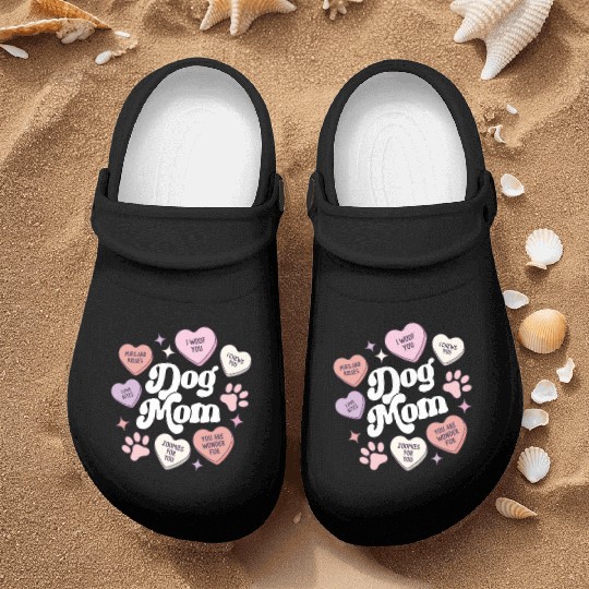 Dog Mom Valentines Day Candy Hearts Galentines Nurse Clogs